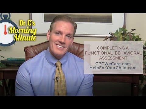Completing a Functional Behavioral Assessment - Dr. C's Morning Minute 173